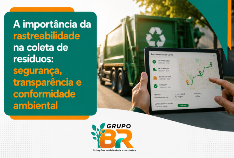 A importância da rastreabilidade na coleta de resíduos: segurança, transparência e conformidade ambiental